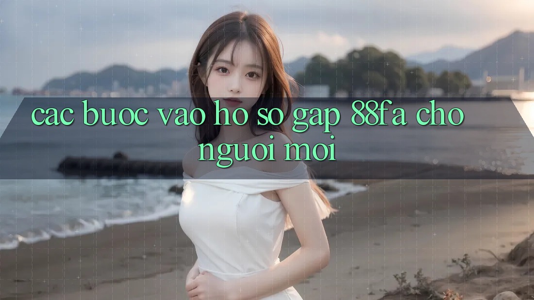 Các bước Vào hồ sơ Gấp 88fa Cho Người Mới