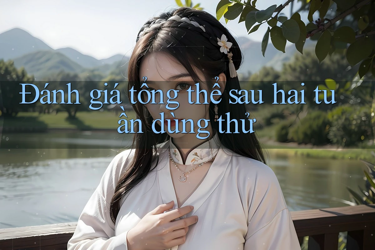 Đánh giá tổng thể sau hai tuần dùng thử