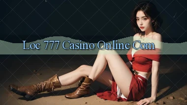 loc 777 casino online com